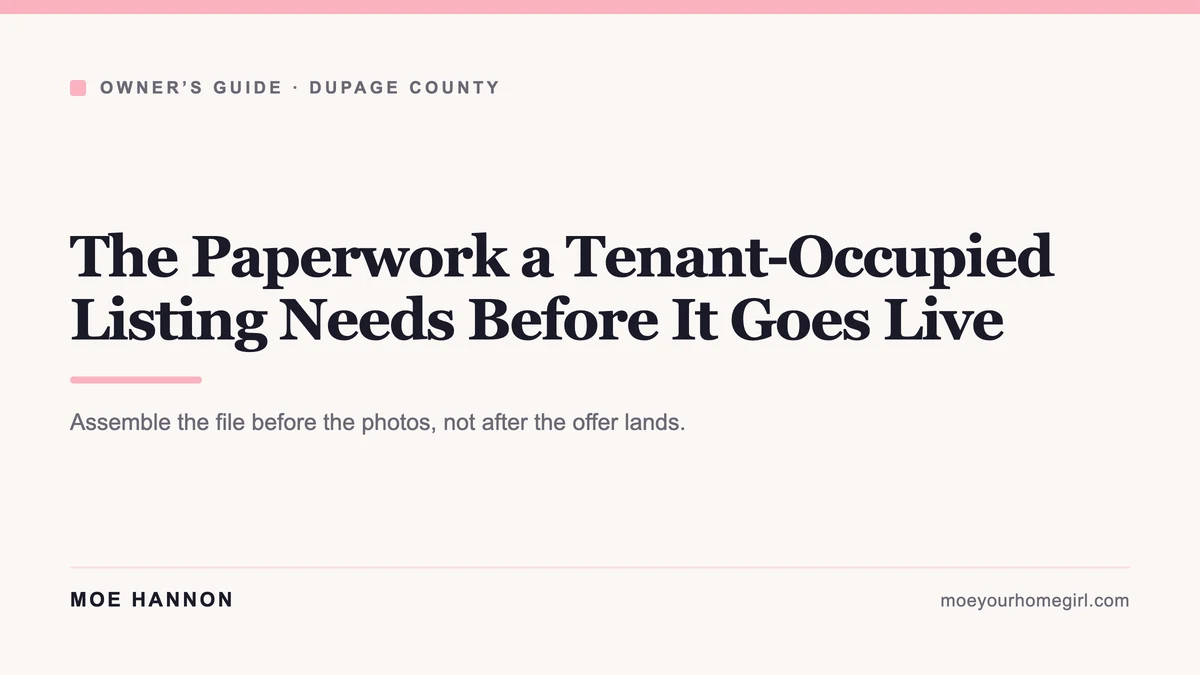 Documents needed to sell a tenant occupied property, assembled by a DuPage County realtor